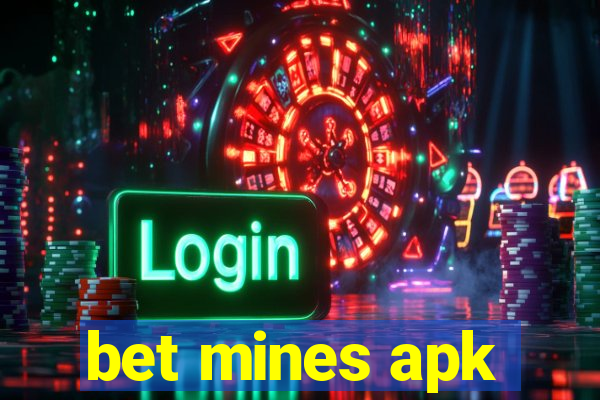 bet mines apk