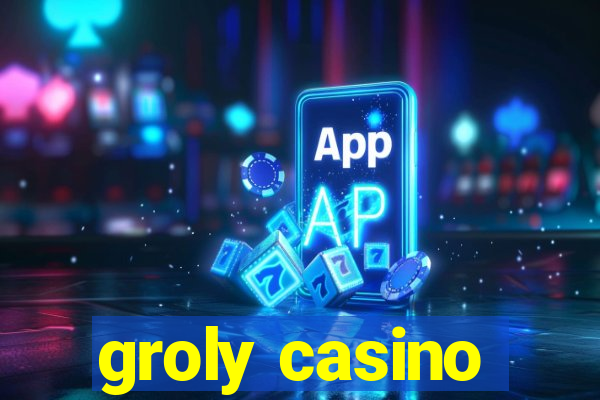 groly casino