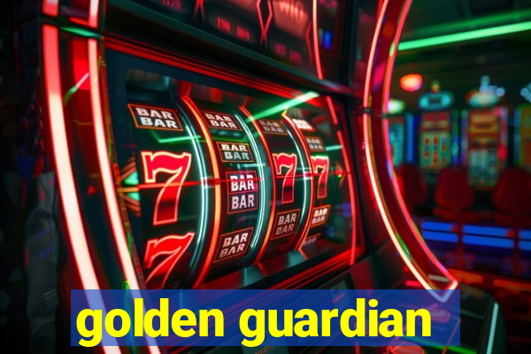 golden guardian