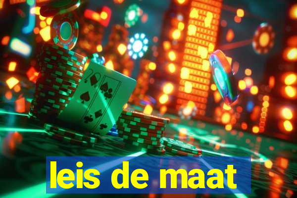 leis de maat