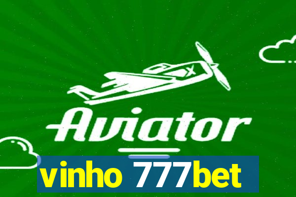 vinho 777bet