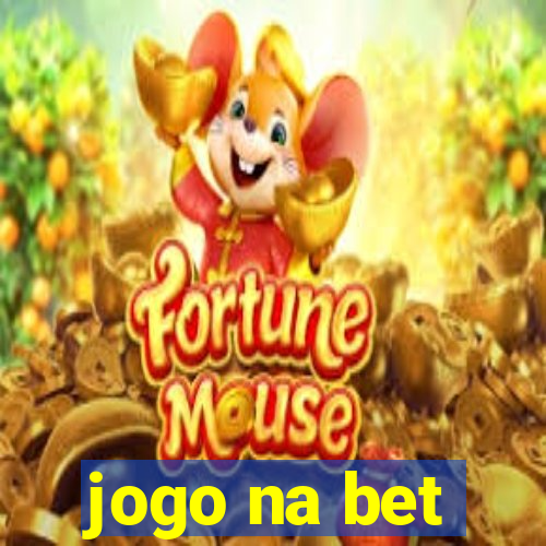 jogo na bet