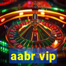 aabr vip