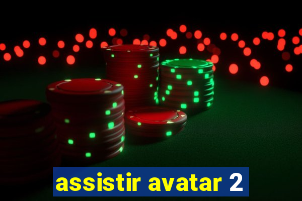 assistir avatar 2