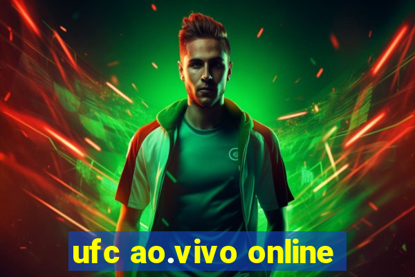 ufc ao.vivo online