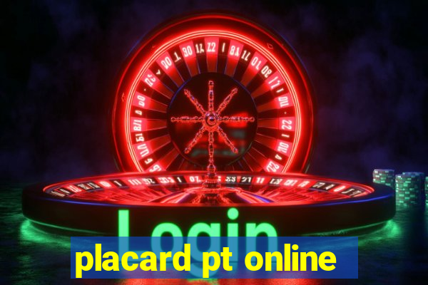 placard pt online