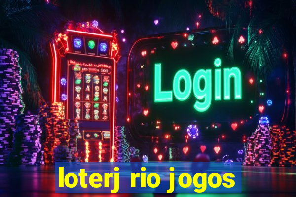 loterj rio jogos