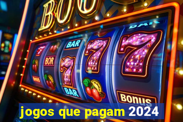 jogos que pagam 2024