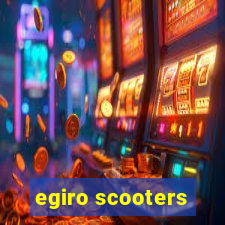 egiro scooters