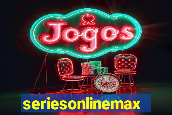 seriesonlinemax