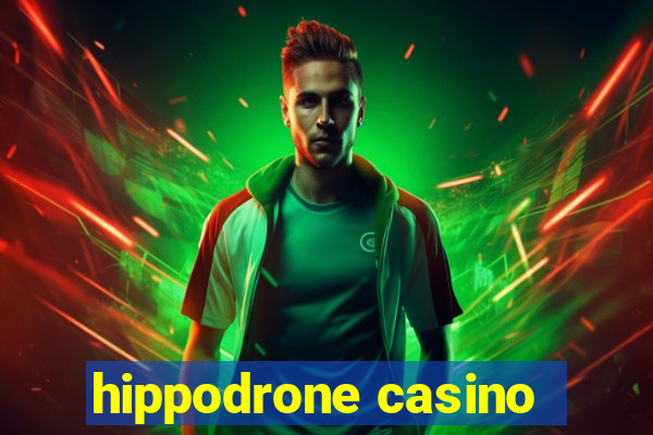 hippodrone casino