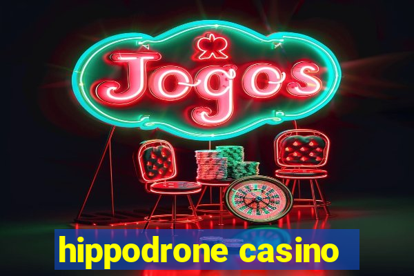 hippodrone casino