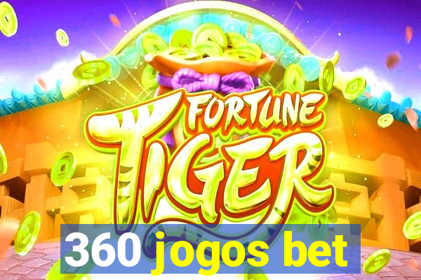 360 jogos bet