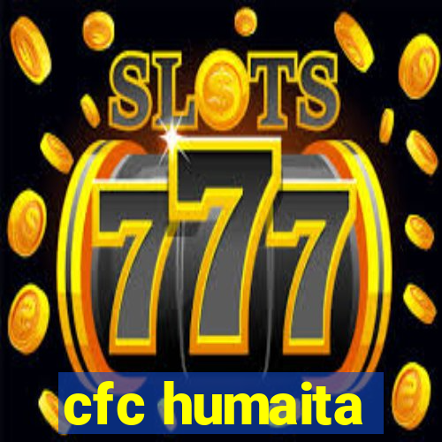 cfc humaita