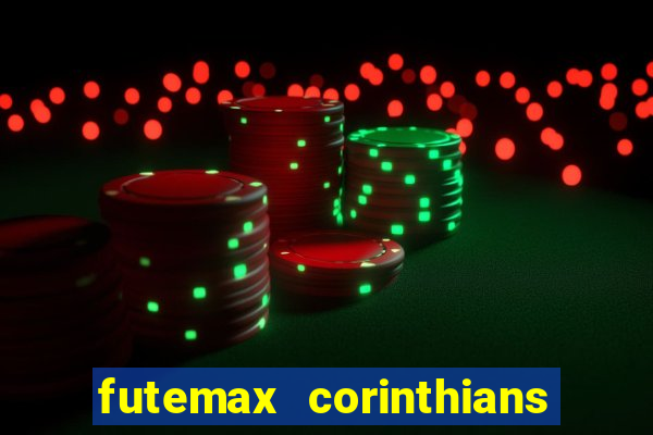 futemax corinthians x palmeiras