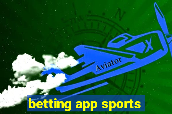 betting app sports