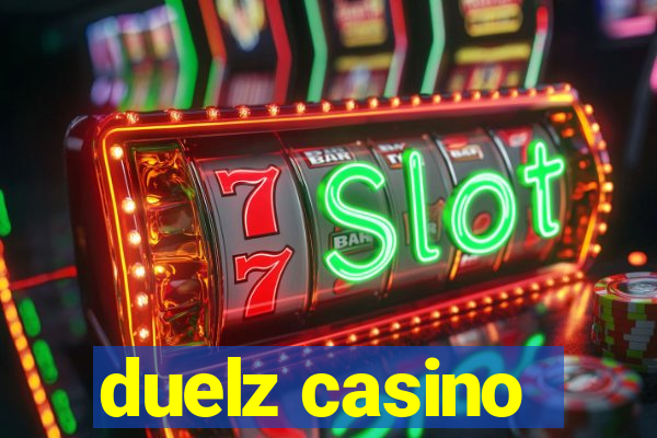 duelz casino