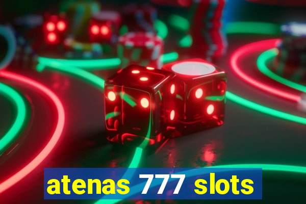 atenas 777 slots