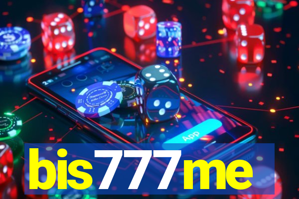 bis777me