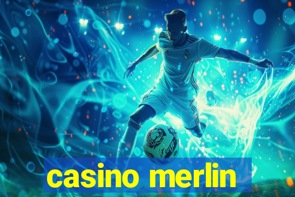 casino merlin