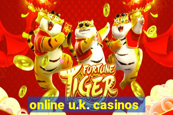 online u.k. casinos