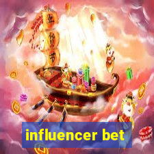 influencer bet