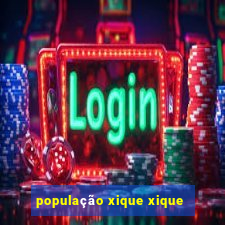 população xique xique