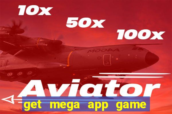 get mega app game real cash