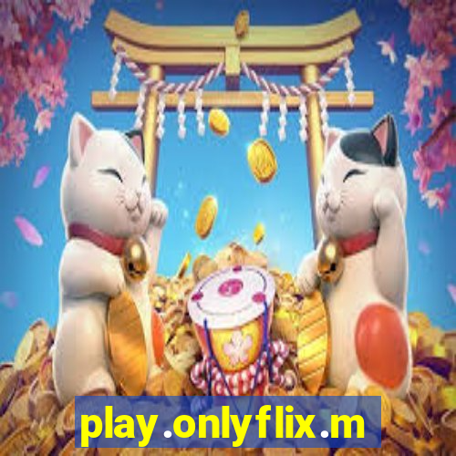 play.onlyflix.me/login