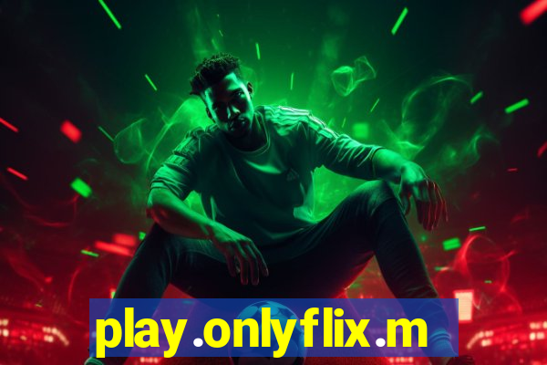 play.onlyflix.me/login