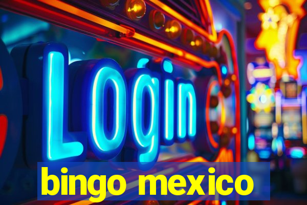 bingo mexico