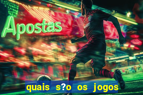 quais s?o os jogos que pagam