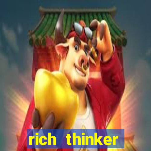 rich thinker (acesso antecipado)