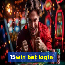 15win bet login