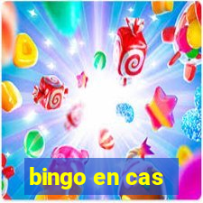 bingo en cas