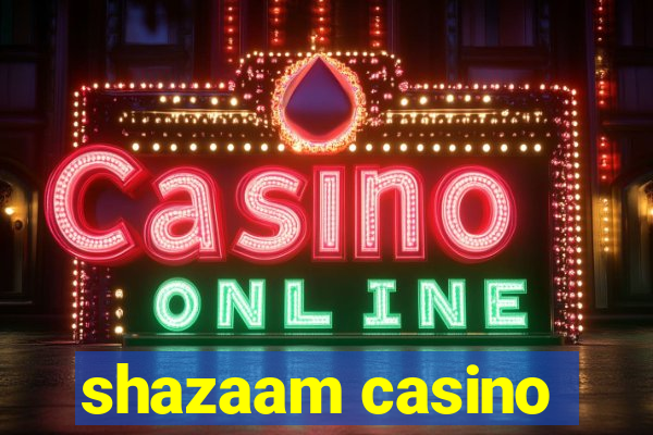 shazaam casino