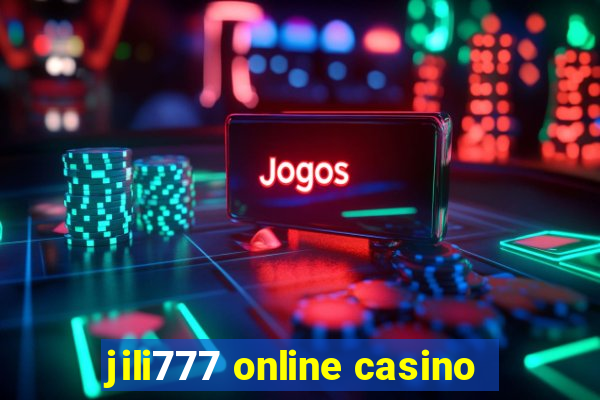 jili777 online casino