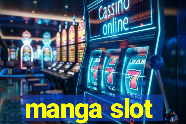 manga slot