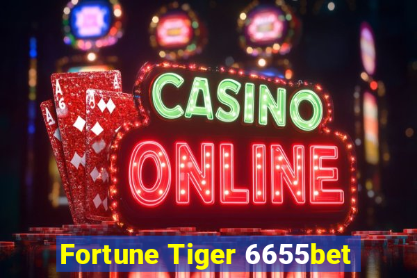 Fortune Tiger 6655bet