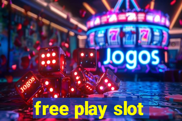 free play slot