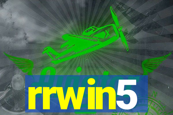 rrwin5