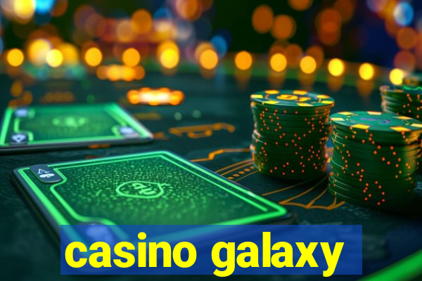 casino galaxy