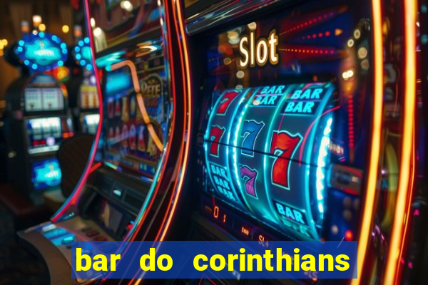 bar do corinthians em fortaleza