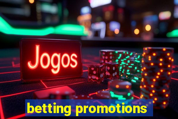 betting promotions