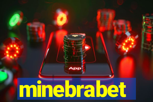 minebrabet