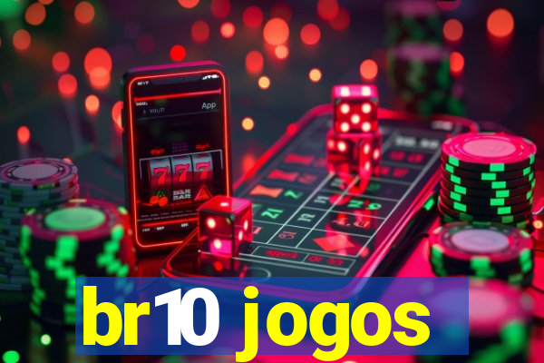 br10 jogos