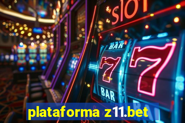 plataforma z11.bet