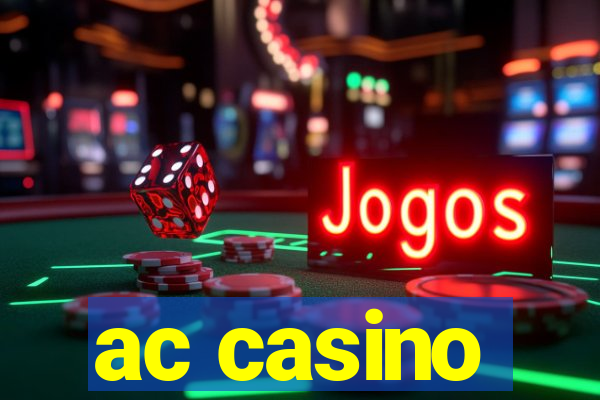 ac casino