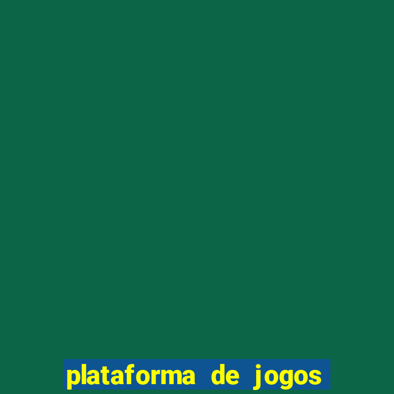 plataforma de jogos boa para ganhar dinheiro