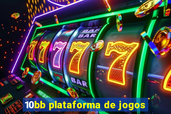 10bb plataforma de jogos